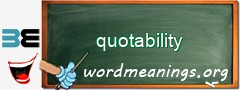 WordMeaning blackboard for quotability